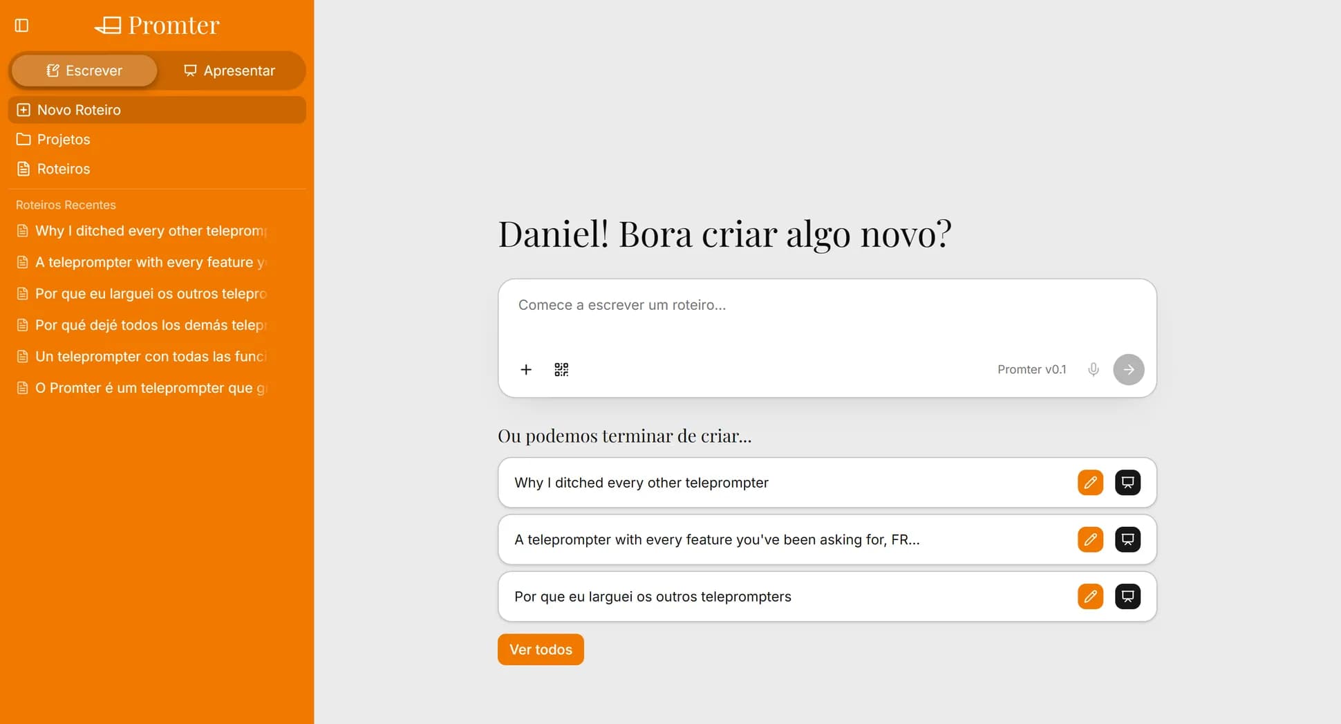 Tela inicial do Promter aberta no navegador, com a lista de roteiros na barra lateral e o campo para começar a escrever.